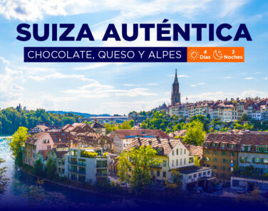 SUIZA AUTÉNTICA - CHOCOLATE, QUESO Y ALPES. (3)
